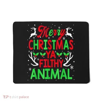 Merry Christmas Animal Filthy Ya  Wo Kid Mousepad
