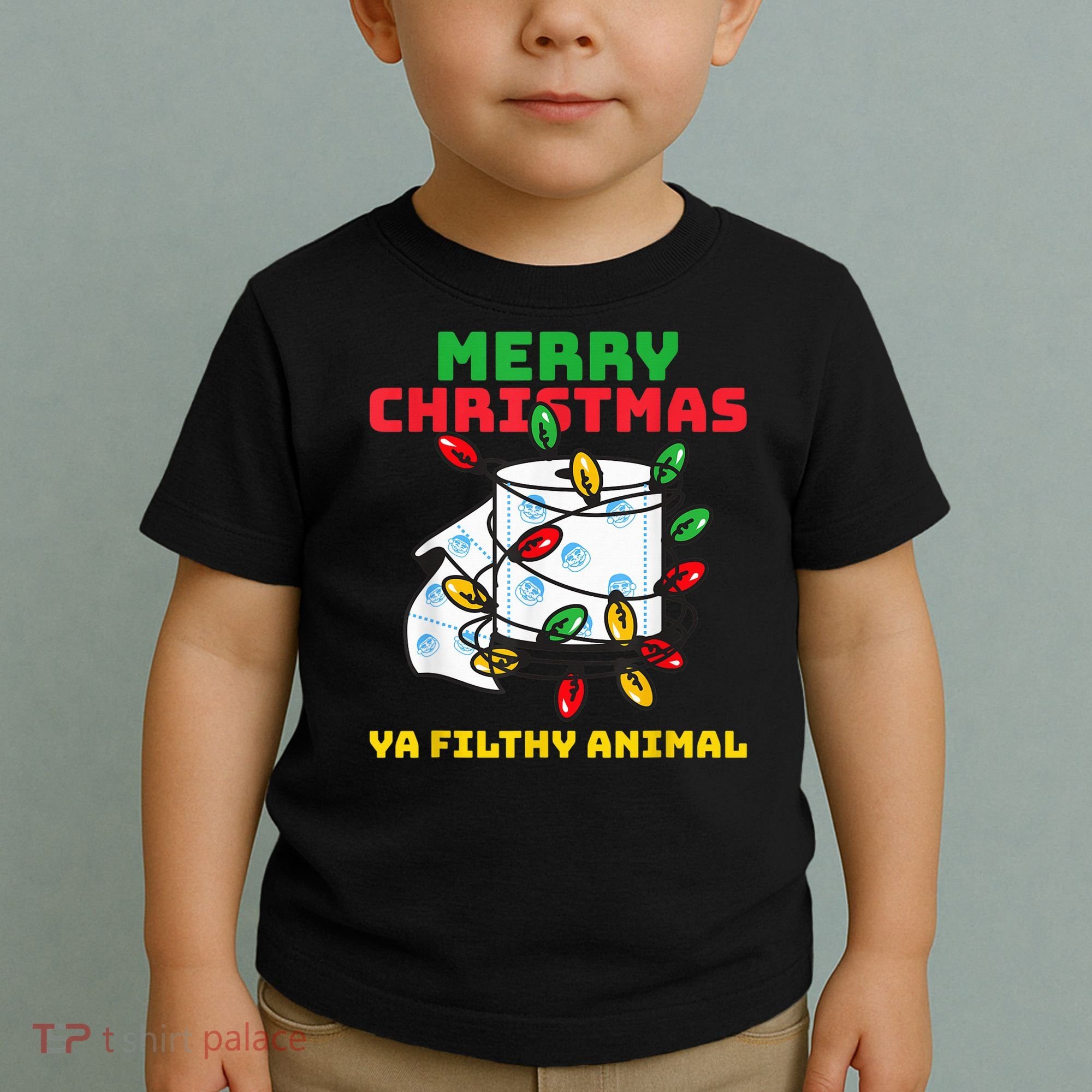 Merry Christmas Animal Filthy Ya Toilet Paper Funny Toddler T-Shirt