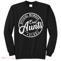 Member Cool Aunts Club Funny Auntie Mothers Day Sweatshirt thumb 0