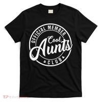 Member Cool Aunts Club Funny Auntie Mothers Day T-Shirt thumb 0