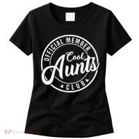 Member Cool Aunts Club Funny Auntie Mothers Day Women's T-Shirt thumb 0