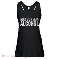 May Contain Alcohol Drinking Beer Tasting Funny Ladies Essential Flowy Tank thumb 0