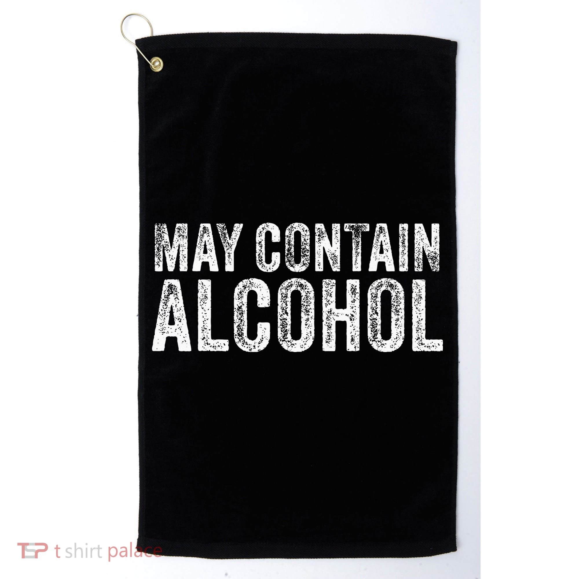 May Contain Alcohol Drinking Beer Tasting Funny Golf Towel