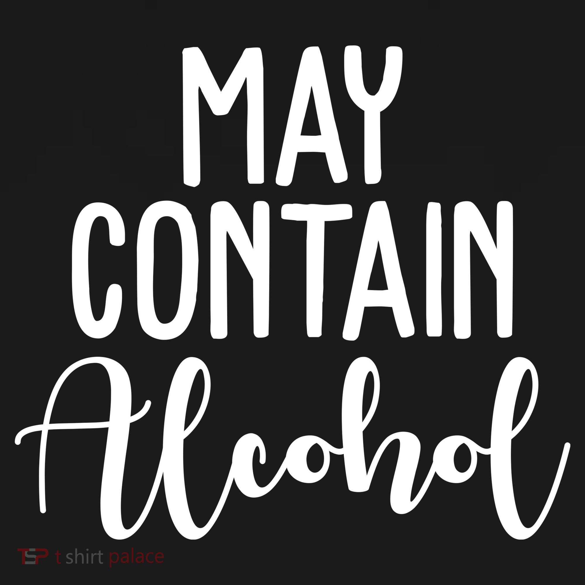 May Contain Alcohol Funny V-Neck T-Shirt