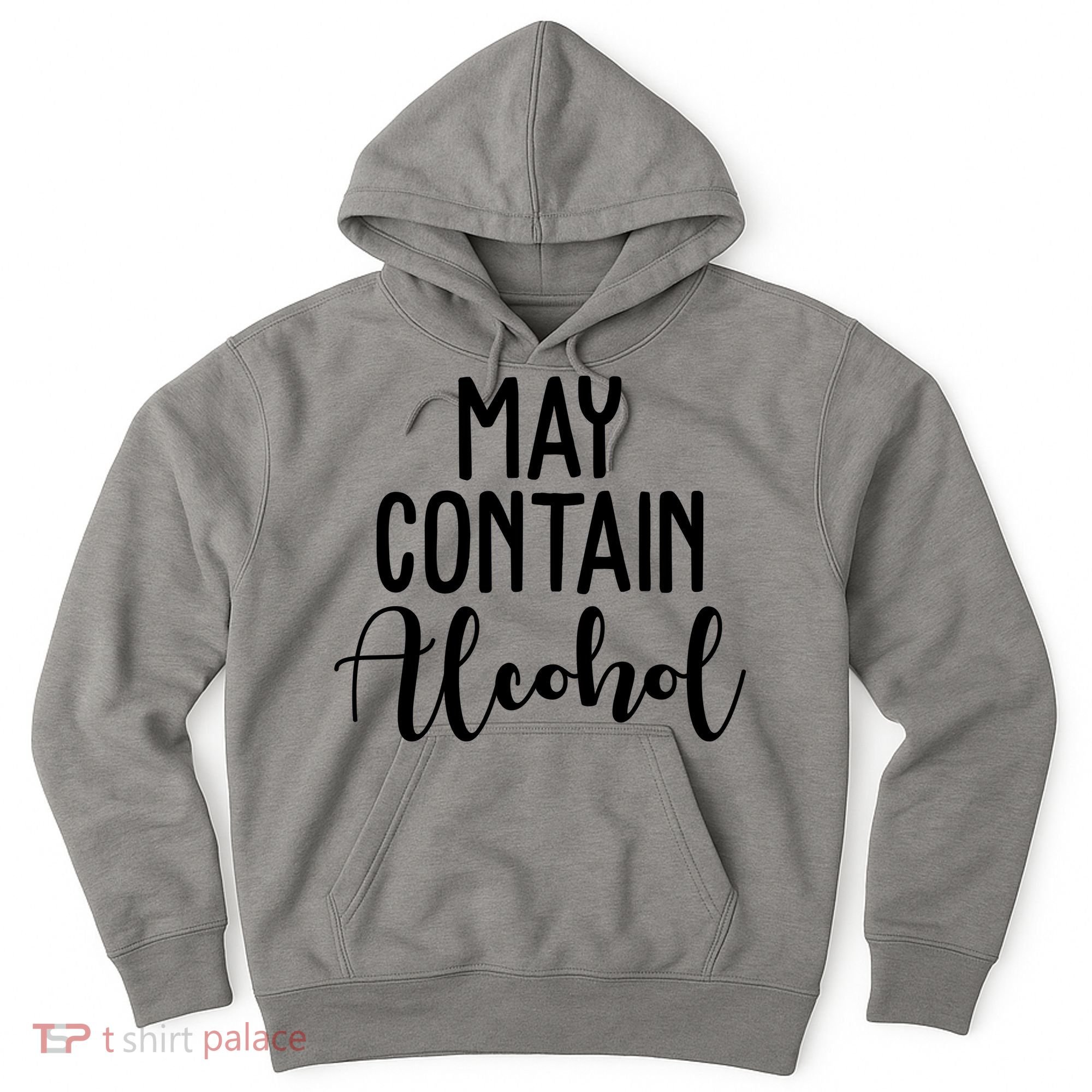 May Contain Alcohol Funny Hoodie