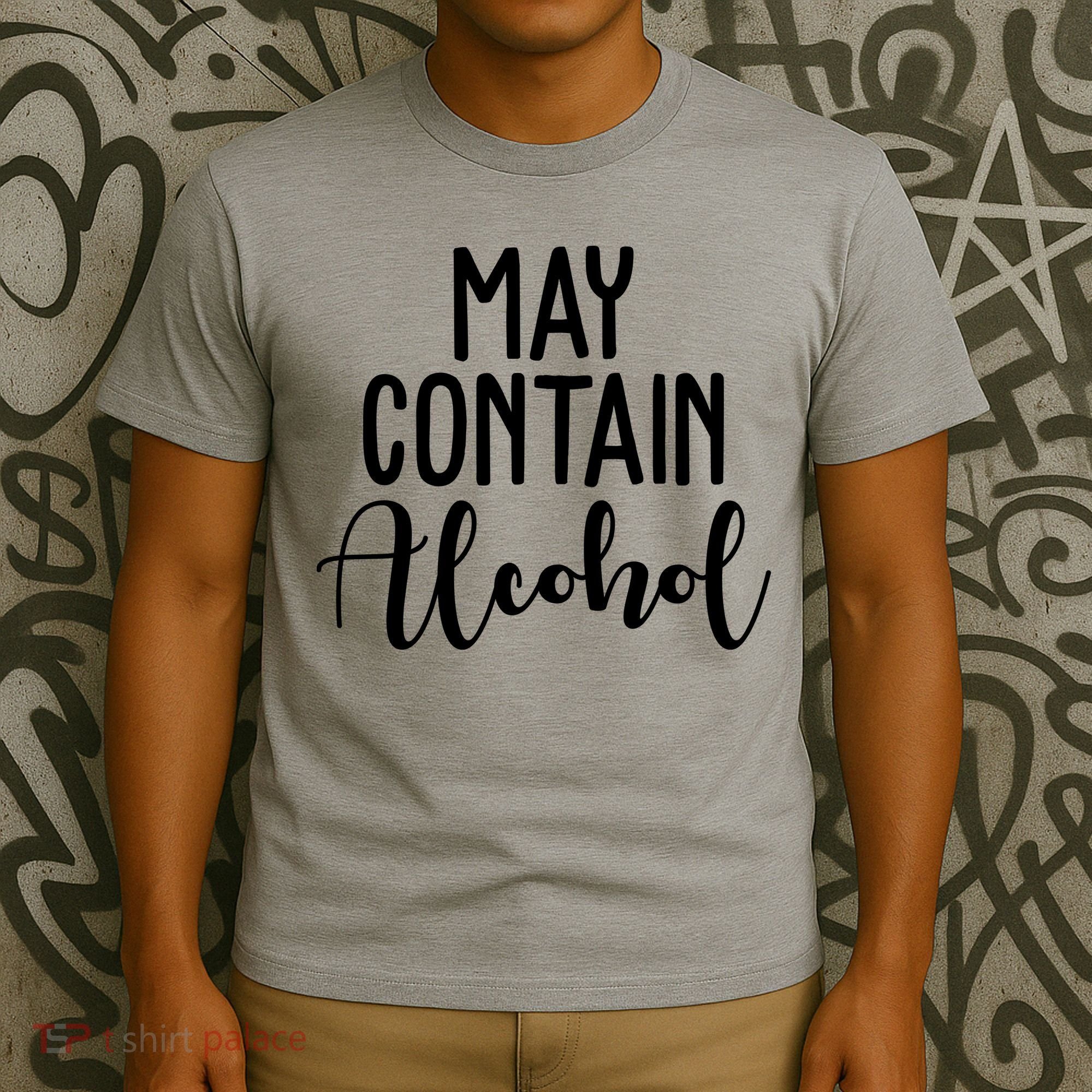 May Contain Alcohol Funny T-Shirt