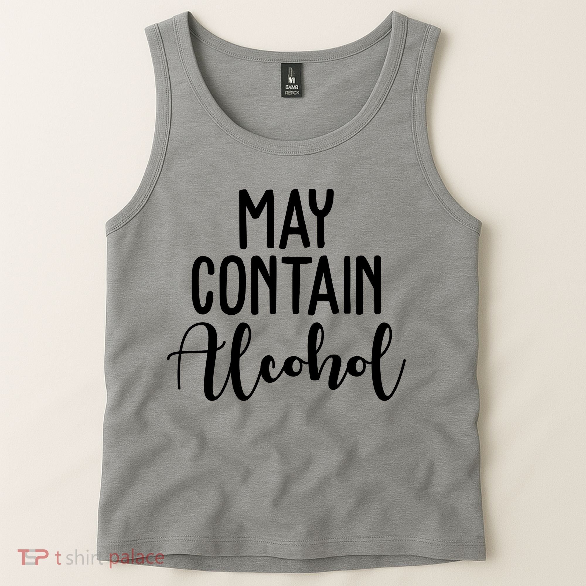May Contain Alcohol Funny Tank Top