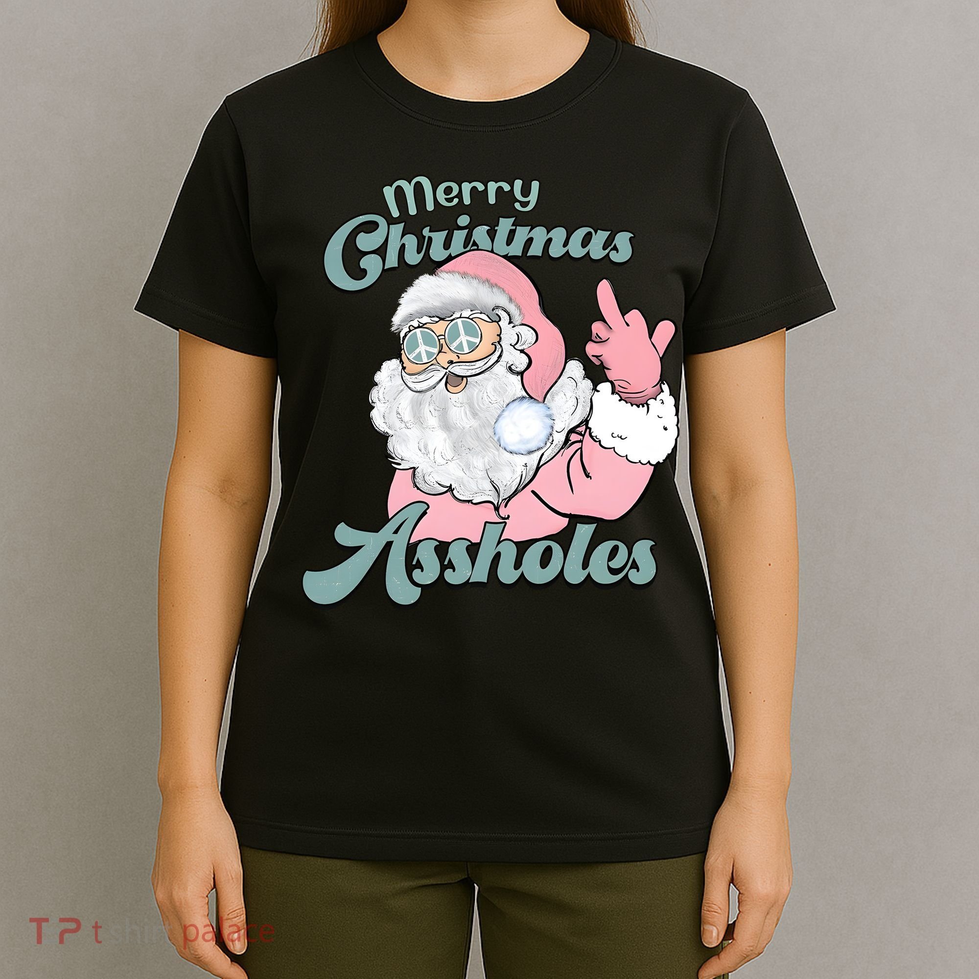 Merry Christmas Assholes Santa Dirty Humor Christmas T-Shirt