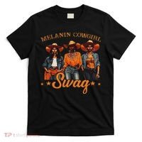 Melanins Cowgirls African Melanins Cowgirl Black History T-Shirt thumb 0