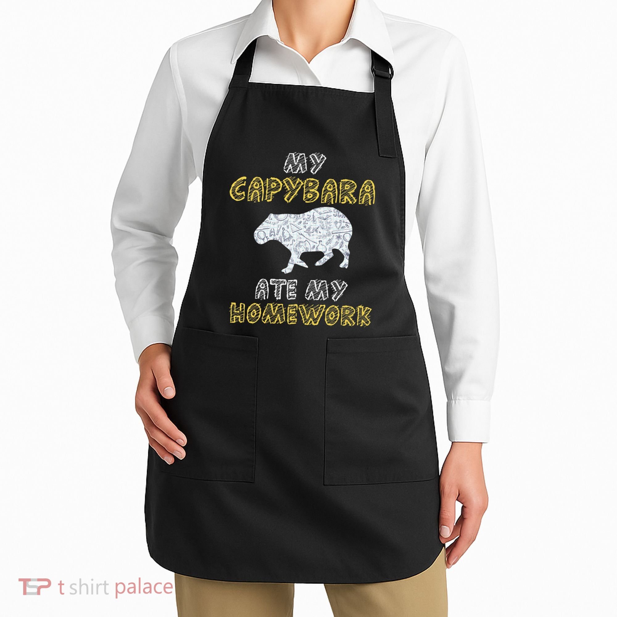 My Capybara Ate My Homework Mammal Animal Back To School Apron