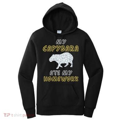 My Capybara Ate My Homework Mammal Animal Back To School Women's Hoodie