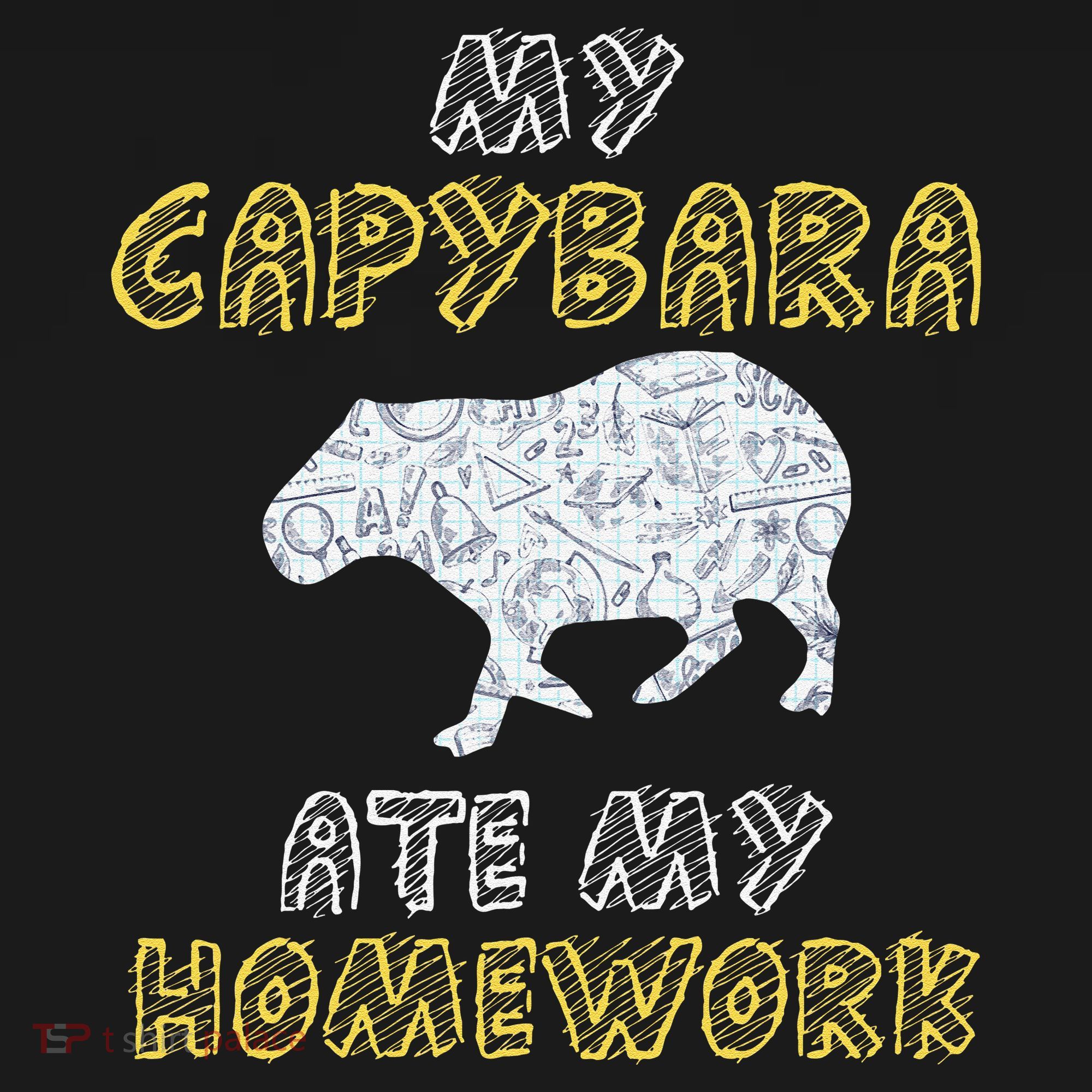 My Capybara Ate My Homework Mammal Animal Back To School Women's Tank Top