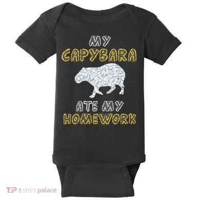 My Capybara Ate My Homework Mammal Animal Back To School Baby Bodysuit