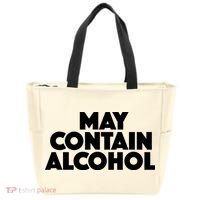 May Contain Alcohol Party Outfit Drinking Quote Tote Bag thumb 0