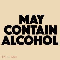 May Contain Alcohol Party Outfit Drinking Quote Tote Bag thumb 4
