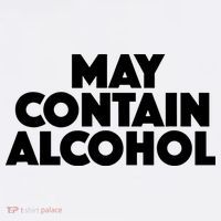May Contain Alcohol Party Outfit Drinking Quote Polo thumb 3