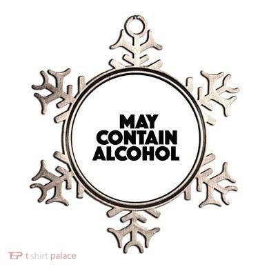 May Contain Alcohol Party Outfit Drinking Quote Ornament