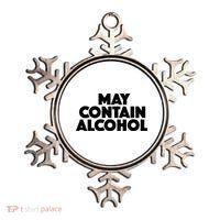 May Contain Alcohol Party Outfit Drinking Quote Ornament thumb 0