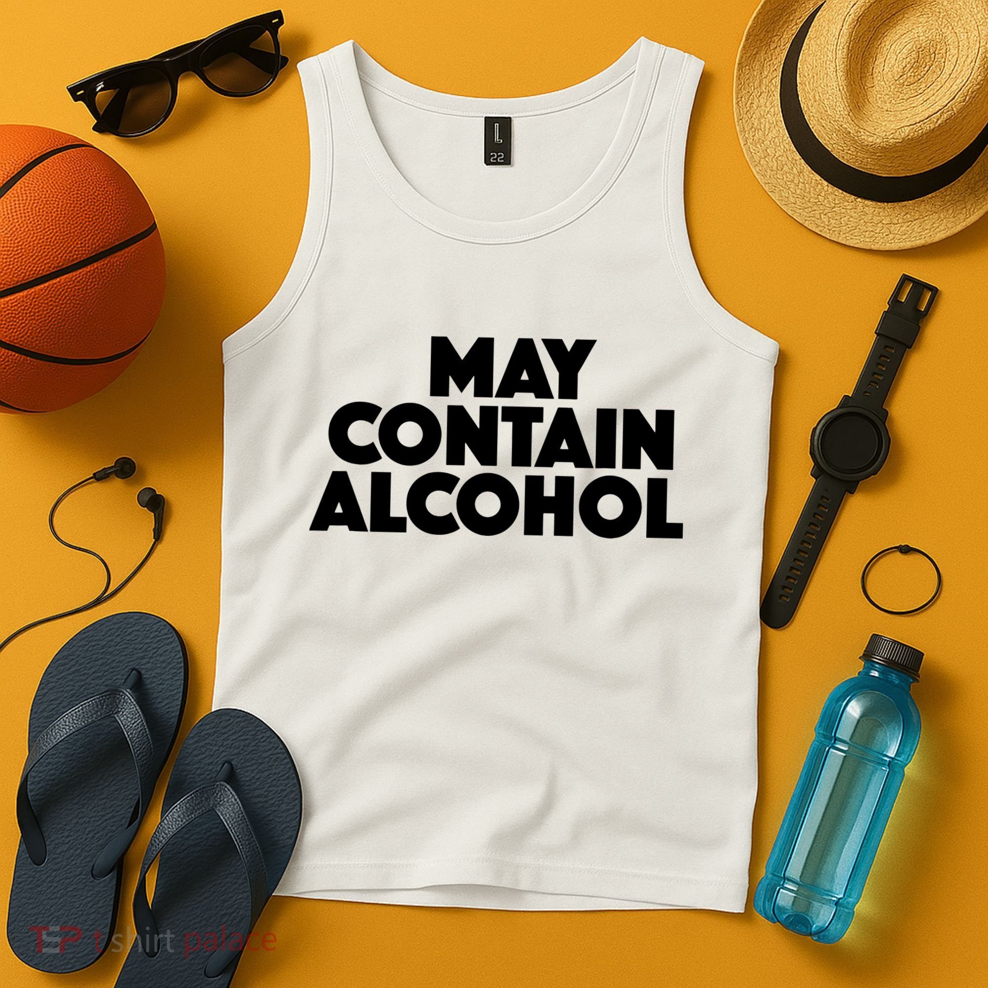 May Contain Alcohol Party Outfit Drinking Quote Tank Top
