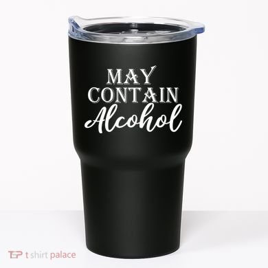 May Contain Alcohol Tumbler