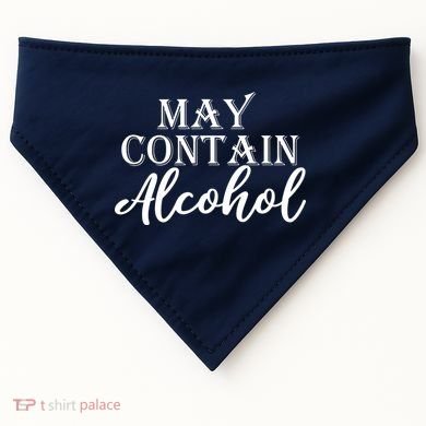 May Contain Alcohol USA-Made Doggie Bandana