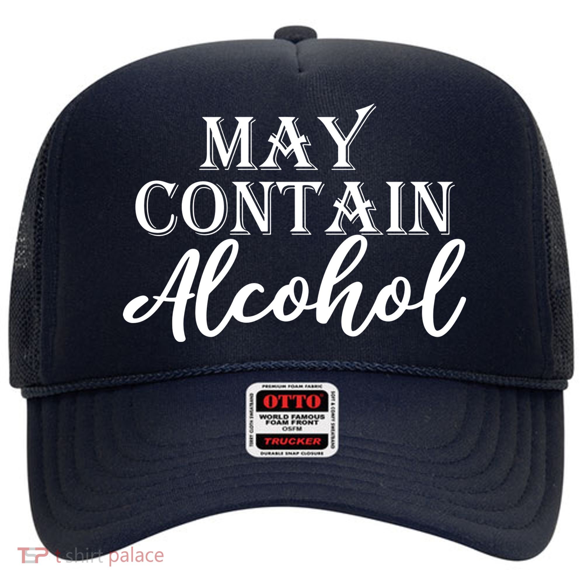 May Contain Alcohol Hat