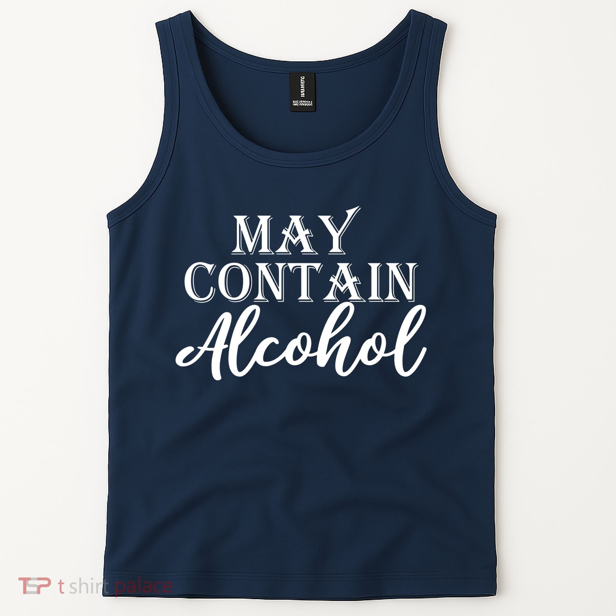 May Contain Alcohol Tank Top