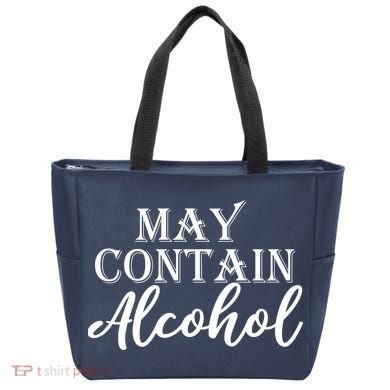 May Contain Alcohol Tote Bag