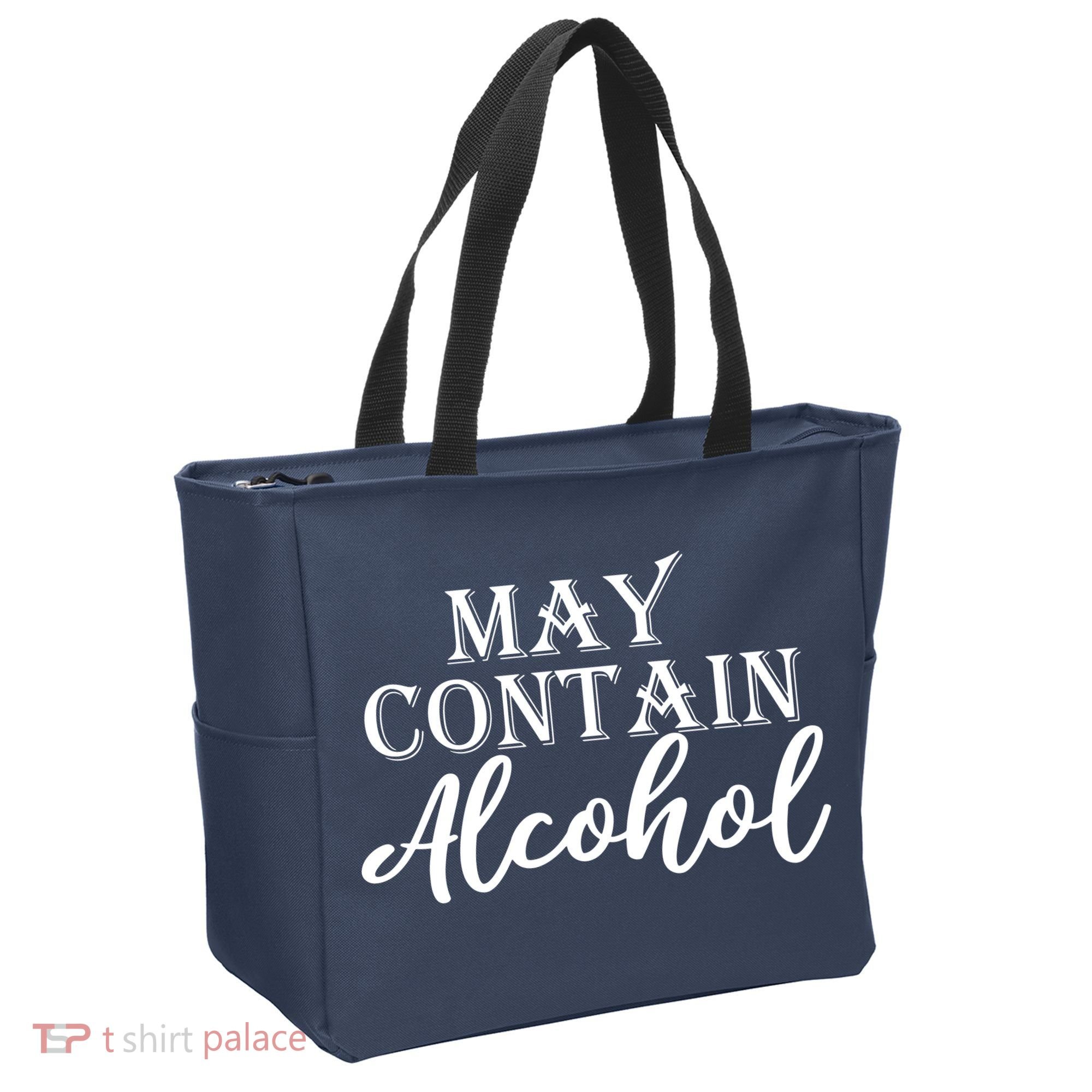 May Contain Alcohol Tote Bag