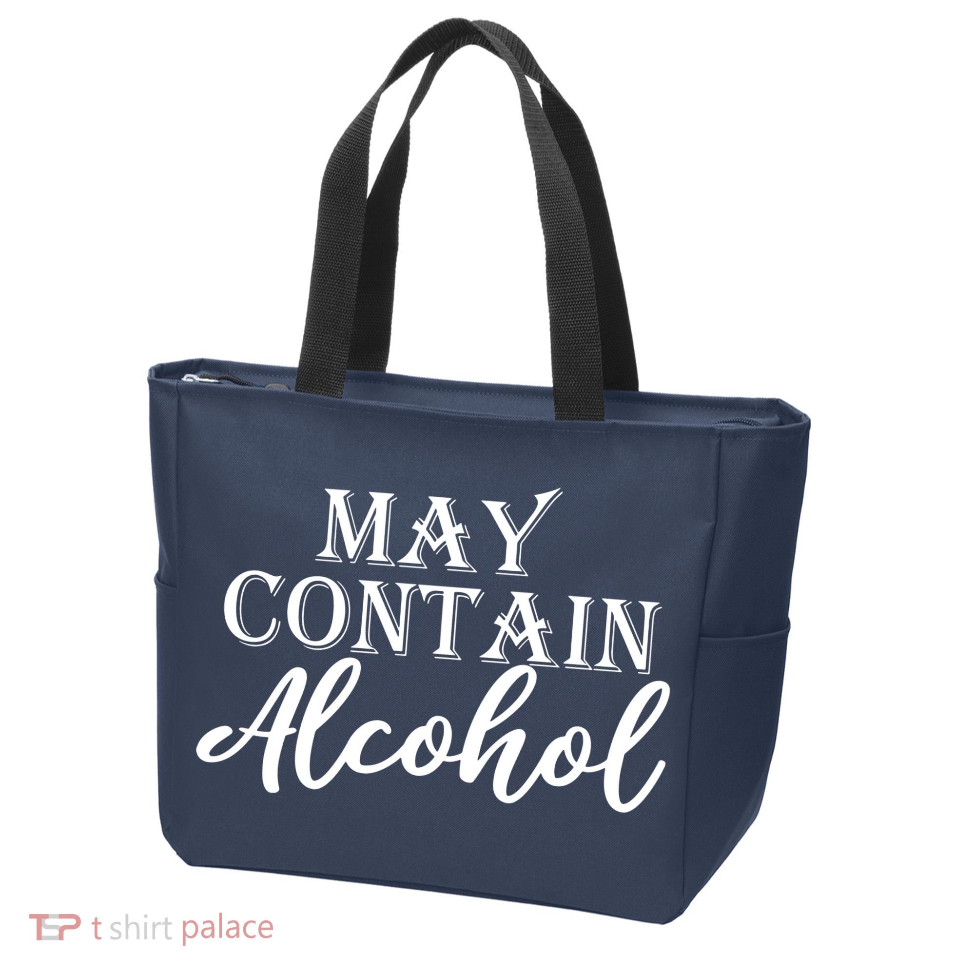 May Contain Alcohol Tote Bag