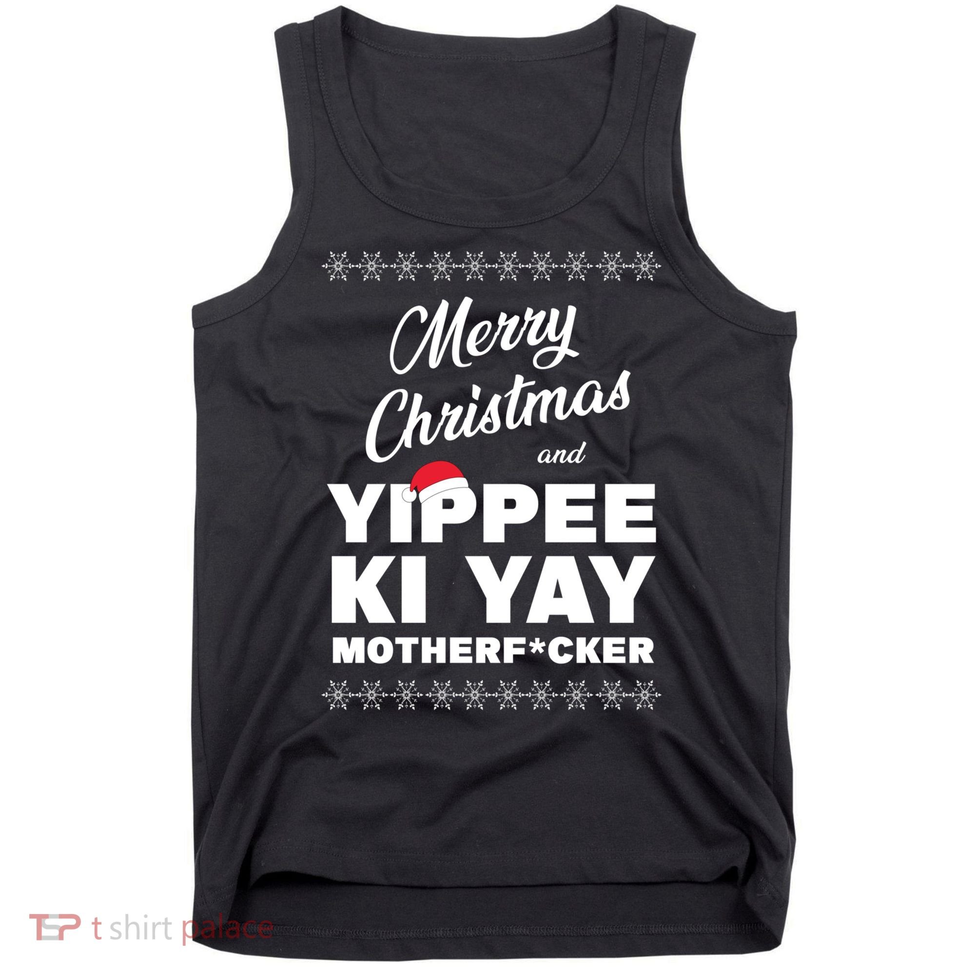 MERRY CHRISTMAS AND YIPPEE KI YAY MOTHERFCKER, Christmas Essential Tank Top