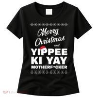 MERRY CHRISTMAS AND YIPPEE KI YAY MOTHERFCKER, Christmas Essential Women's T-Shirt thumb 0