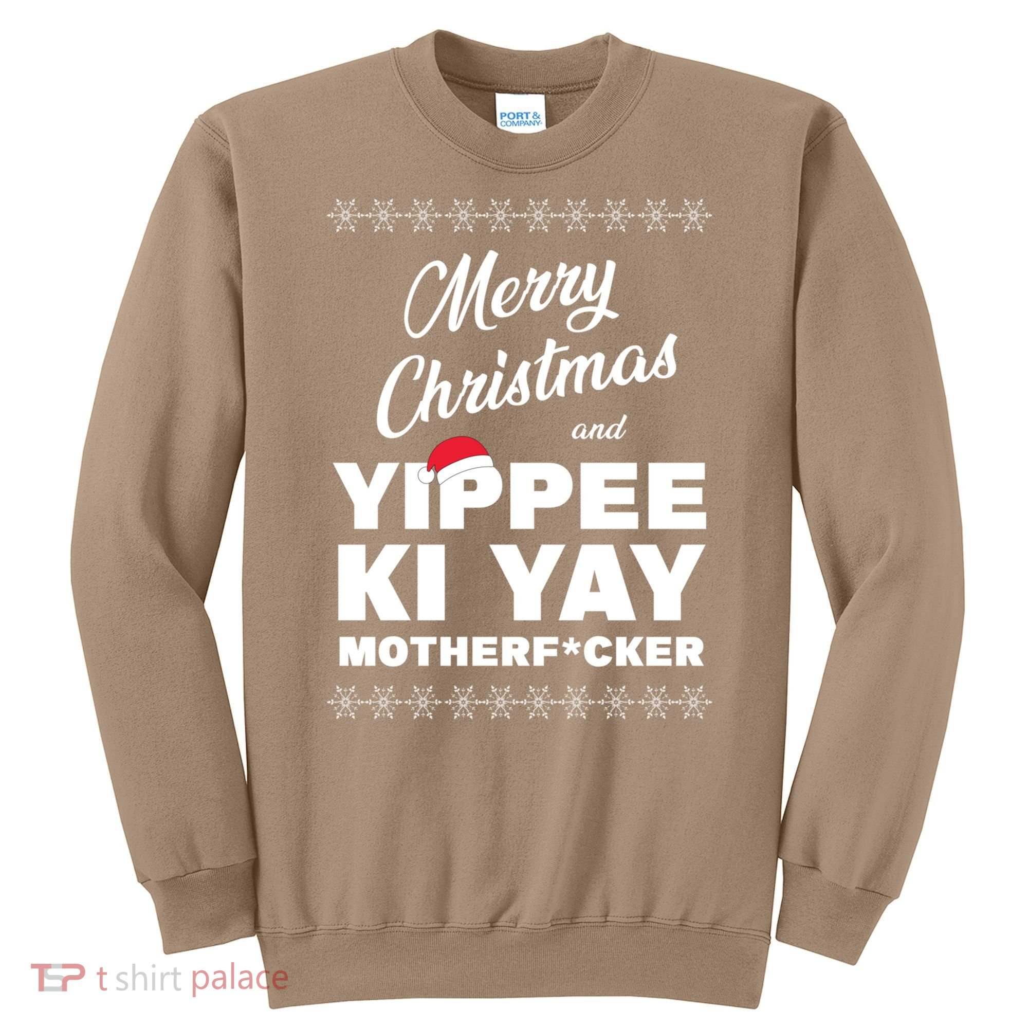 MERRY CHRISTMAS AND YIPPEE KI YAY MOTHERFCKER, Christmas Essential Sweatshirt