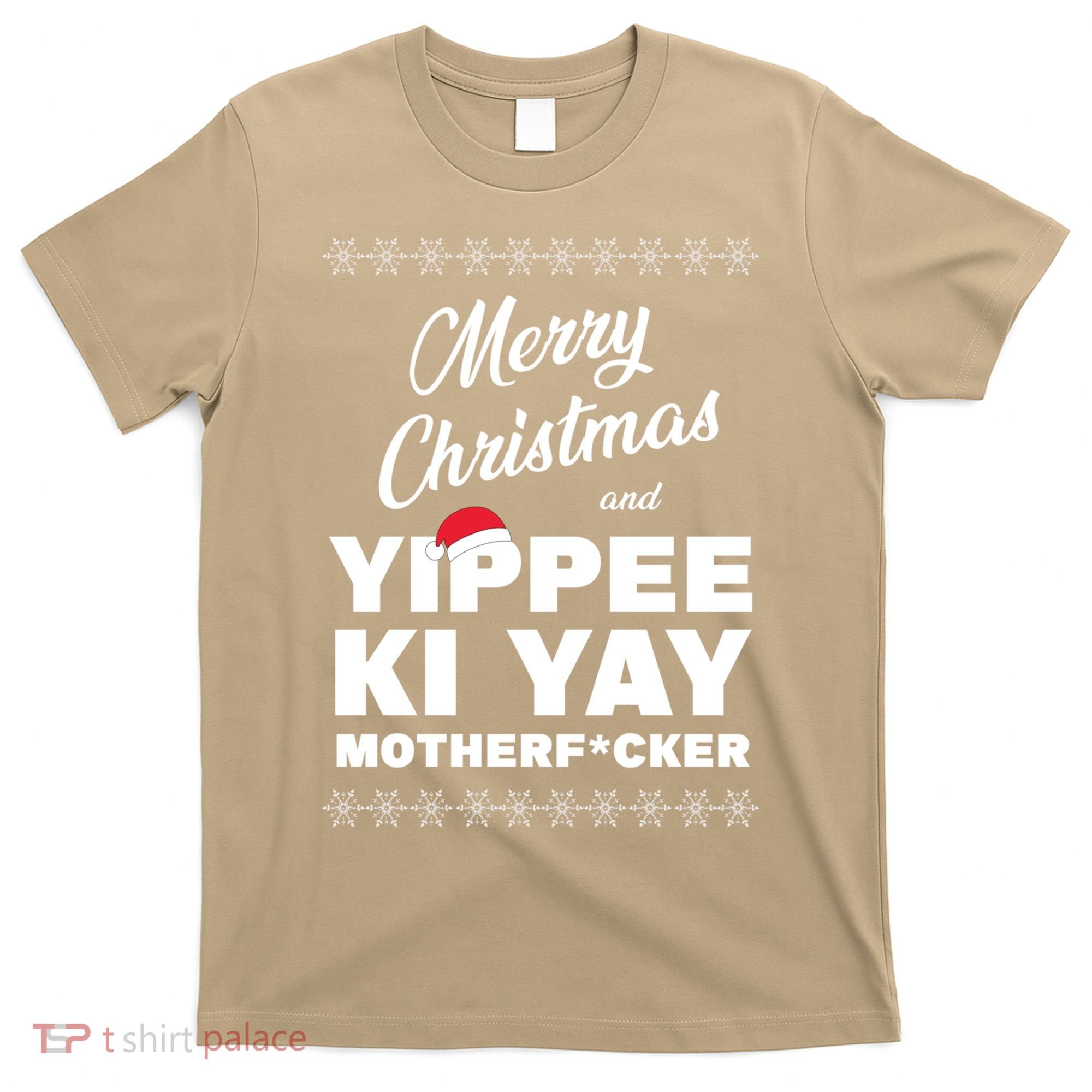 MERRY CHRISTMAS AND YIPPEE KI YAY MOTHERFCKER, Christmas Essential T-Shirt