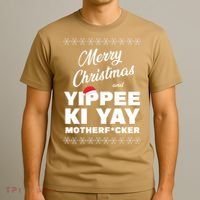 MERRY CHRISTMAS AND YIPPEE KI YAY MOTHERFCKER, Christmas Essential T-Shirt thumb 3