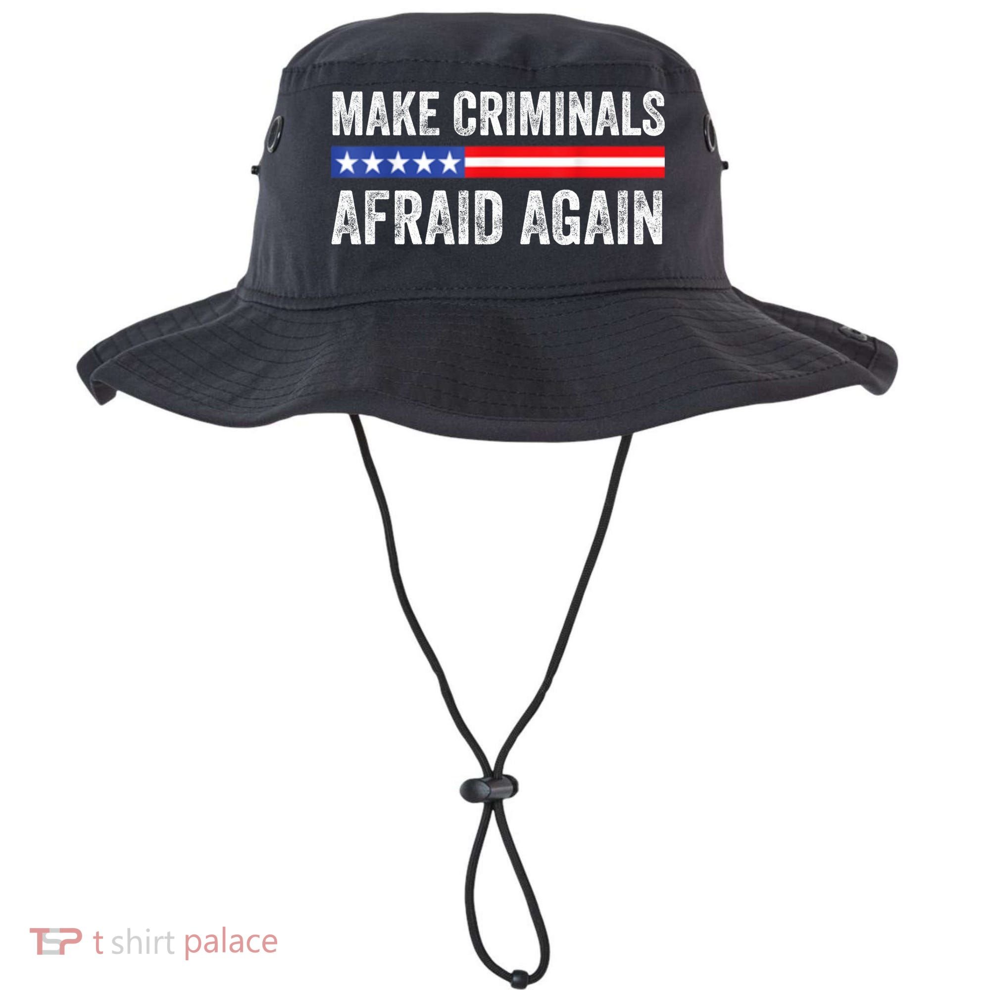 Make Criminals Afraid Again USA Rights Sarcastic US Flag Bucket Hat