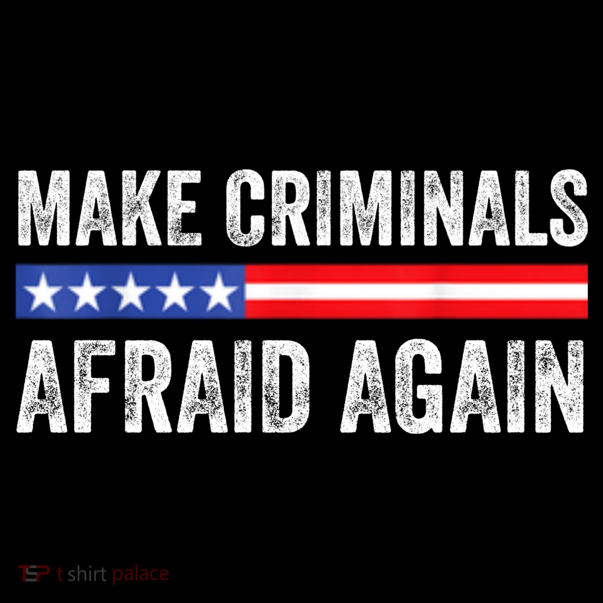Make Criminals Afraid Again USA Rights Sarcastic US Flag Coffee Mug