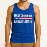 Make Criminals Afraid Again USA Rights Sarcastic US Flag Tank Top thumb 3