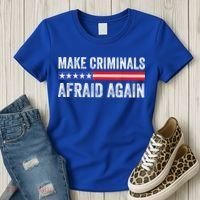 Make Criminals Afraid Again USA Rights Sarcastic US Flag Women's T-Shirt thumb 3