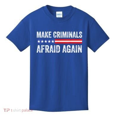 Make Criminals Afraid Again USA Rights Sarcastic US Flag Kids T-Shirt