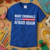 Make Criminals Afraid Again USA Rights Sarcastic US Flag Kids T-Shirt thumb 3