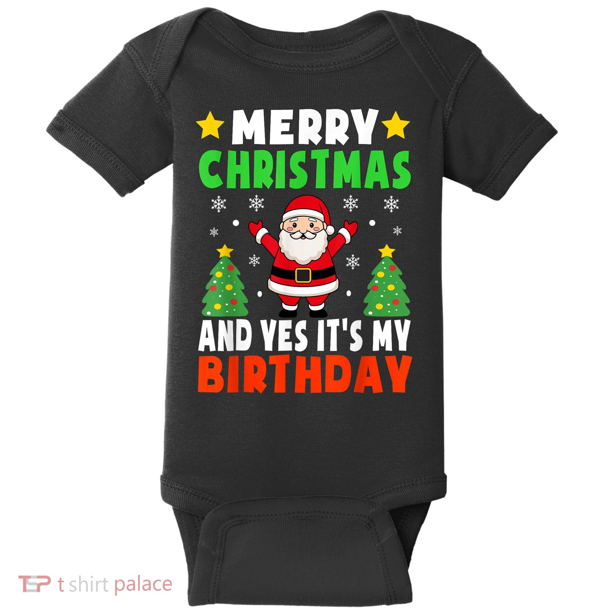 Merry Christmas And Yes It's My Birthday Christmas Party Baby Bodysuit