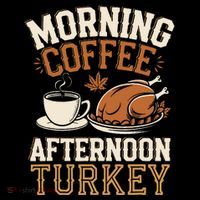 Morning Coffee Afternoon Turkey Funny Thanksgiving Coffee Mug thumb 5