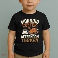 Morning Coffee Afternoon Turkey Funny Thanksgiving Toddler T-Shirt thumb 2