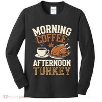 Morning Coffee Afternoon Turkey Funny Thanksgiving Kids Long Sleeve Shirt thumb 0