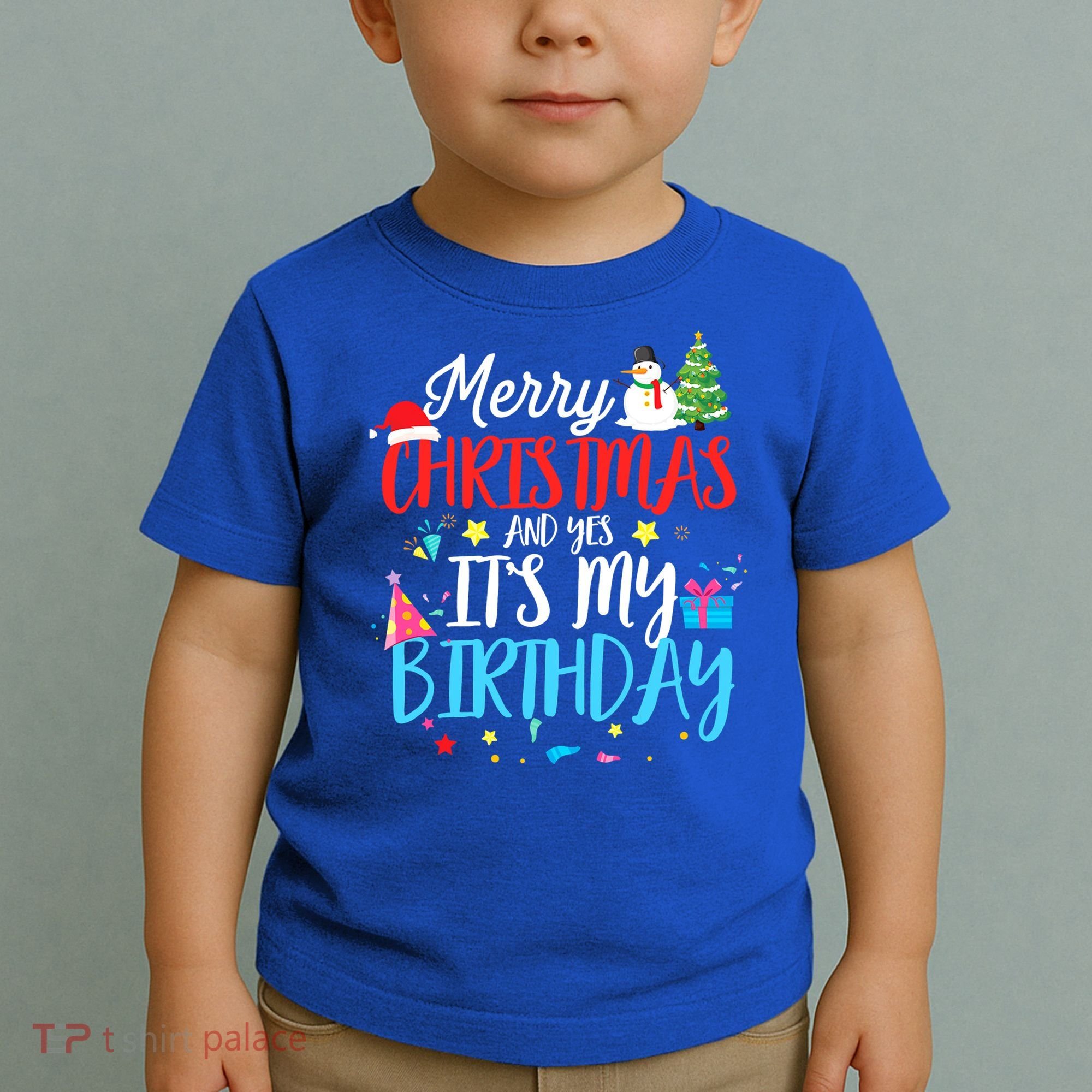 Merry Christmas And Yes ItS My Birthday Funny Bday Xmas Gift Toddler T-Shirt