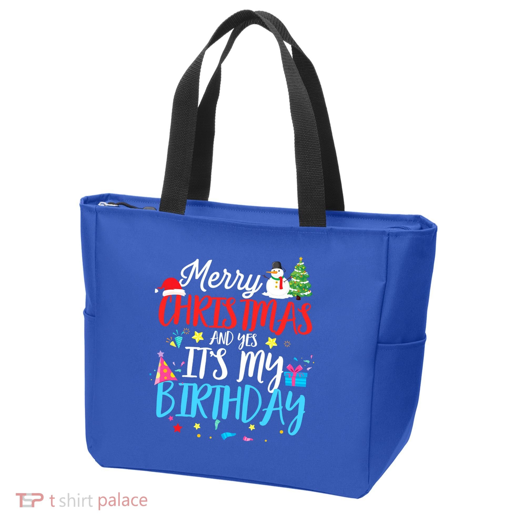 Merry Christmas And Yes ItS My Birthday Funny Bday Xmas Gift Tote Bag