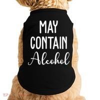 May Contain Alcohol Funny Party Doggie Tank thumb 0