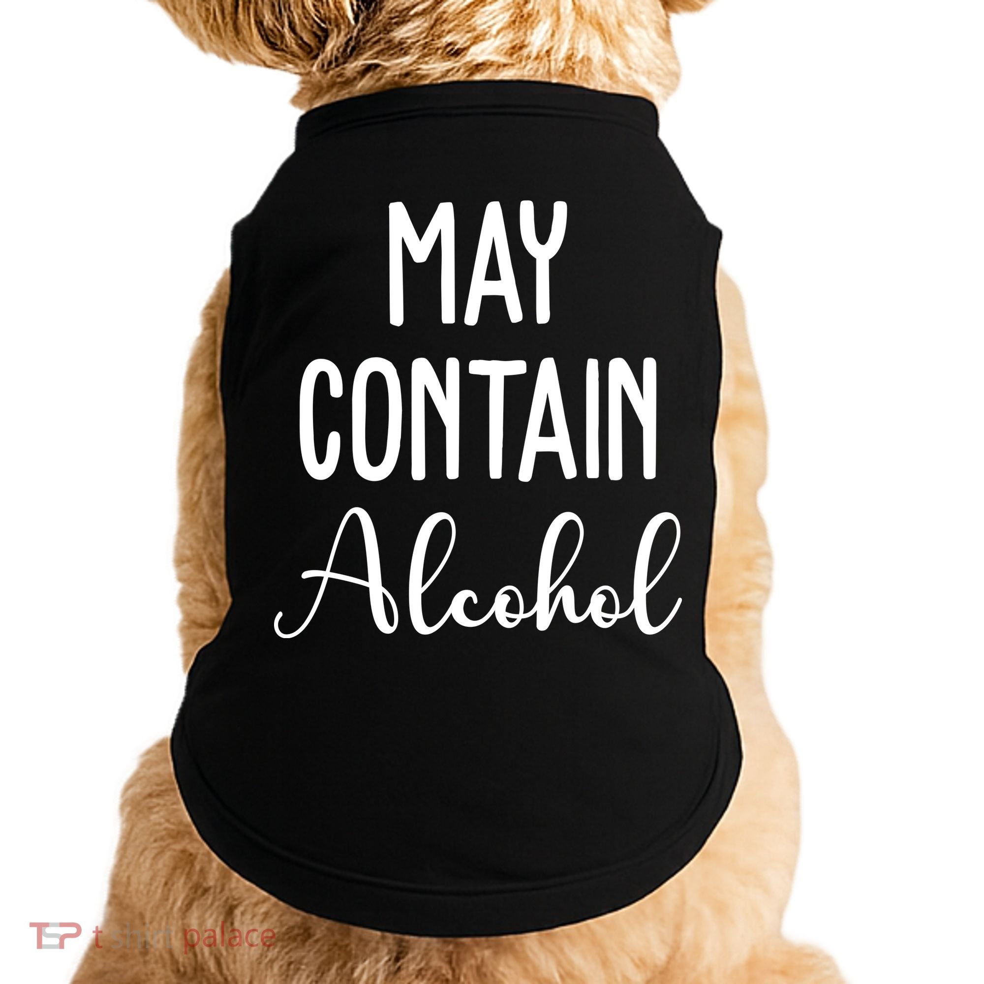 May Contain Alcohol Funny Party Doggie Tank