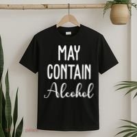 May Contain Alcohol Funny Party T-Shirt thumb 2